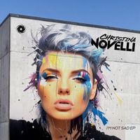 Christina Novelli - I’m Not Sad EP