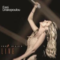 Fani Drakopoulou - Ιερα Οδος (Live)