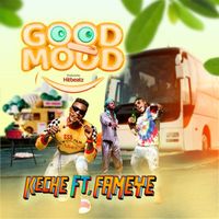 Keche - Good Mood (feat. Fameye)