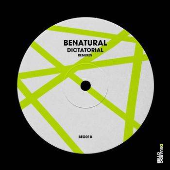 Benatural - Dictatorial (Remixes)