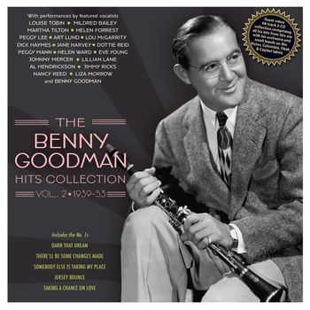 Benny Goodman - The Benny Goodman Hits Collection Vol. 2  1939-53