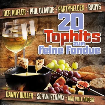 Various Artists - 20 Tophits zum feine Fondue