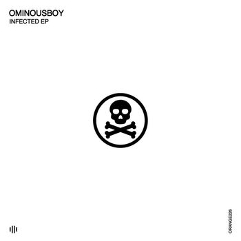 Ominousboy - Infected