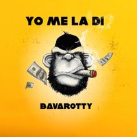 Bavarotty - Yo Me Ladi (feat. R15)