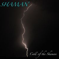 Shaman - Call of the Shaman