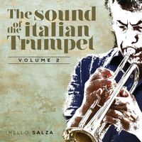 Nello Salza - The Sound of the Italian Trumpet, Vol. 2