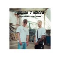 Lucas Fernandez - Turra y Cheta (feat. Caly Goldenn)