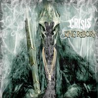 Crisis - King Reborn (Explicit)