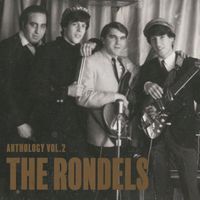 The Rondels - Anthology, Vol. 2