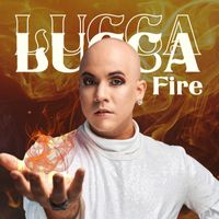 Lucca - Fire