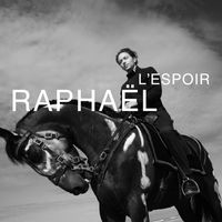 Raphael - L'espoir