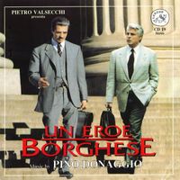 Pino Donaggio - Un eroe borghese (Original Motion Picture Soundtrack)