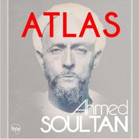 Ahmed Soultan - Atlas