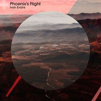 Ivan Evans - Phoenix's Flight