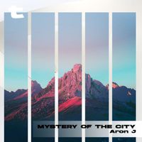 Aron J - Mystery of the City