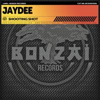 Jaydee - Shooting Shot
