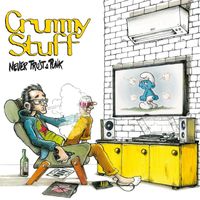 Crummy Stuff - Never Trust A Punk (25th Anniversary Remixed / Remastered Edition) (Explicit)
