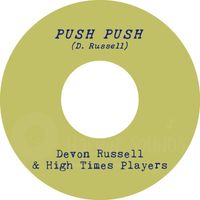 Devon Russell & High Times Players - Push Push