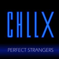 CHLLX - Perfect Strangers (Remix)