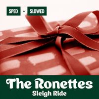 The Ronettes - Sleigh Ride (Sped + Slowed)