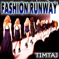 TimTaj - Fashion Runway
