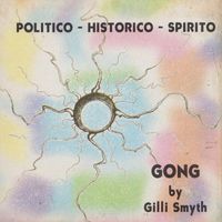 Gilli Smyth - Politico - Historico - Spirito