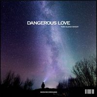 Tony ALexo - Dangerous Love