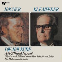 Otto Klemperer - Wagner: Act 1 & Wotan's Farewell from Die Walküre (Remastered)