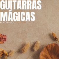 Guitarras Mágicas - Playing Solo