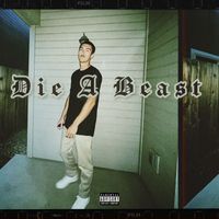 Tez - Die A Beast (Explicit)