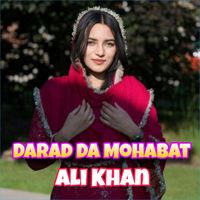 Ali Khan - Darad Da Mohabat