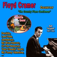 Floyd Cramer - Floyd Cramer "The Country Piano Gentleman" 50 Successes (1962)