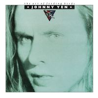Johnny Yen - The Art Of Feeding Birds (2023 Remaster)