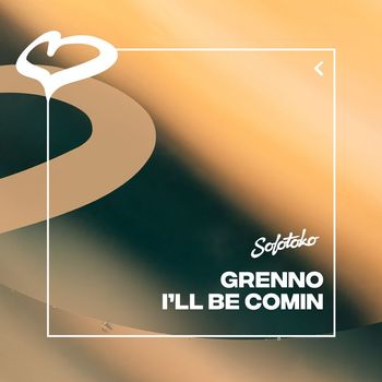 Grenno - I'll Be Comin