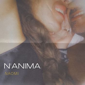 Naomi - N'Anima