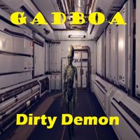 Gadboa - Dirty Demon