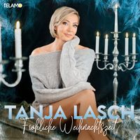 Tanja Lasch - Fröhliche Weihnachtszeit