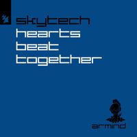 Skytech - Hearts Beat Together