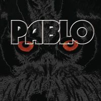 Pablo - The Story Of Love And Hate (20th Anniversary Edition) (Explicit)
