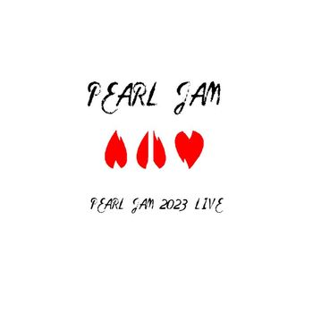 Pearl Jam - Live (Josh's Picks 2023)