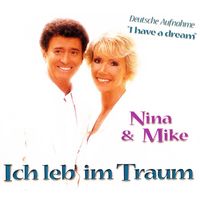 Nina & Mike - Ich leb' im Traum (Remastered 2023)