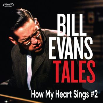 Bill Evans - How My Heart Sings #2 (Live)