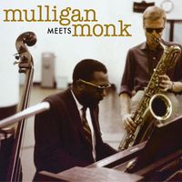 Gerry Mulligan - Mulligan Meets Monk: The Complete Session