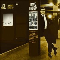 Dave Grusin - Subways Are for Sleeping