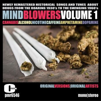 Various Artists - Mind Blowers, Vol. 1; Songs & Tunes About Drugs