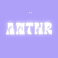 Tonex - ANTHR