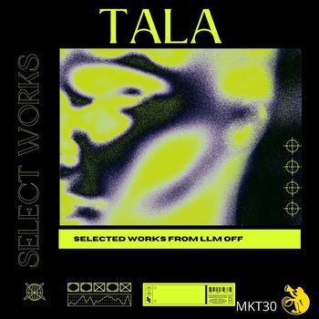 Tala - Selected Works