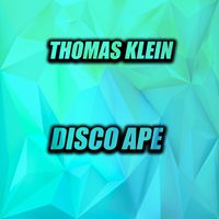 Thomas Klein - Disco Ape