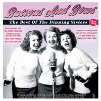 Dinning Sisters - Buttons And Bows:the Best Of The Dinning Sisters 1942-55