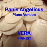Vera - Panis Angelicus (Piano Version)